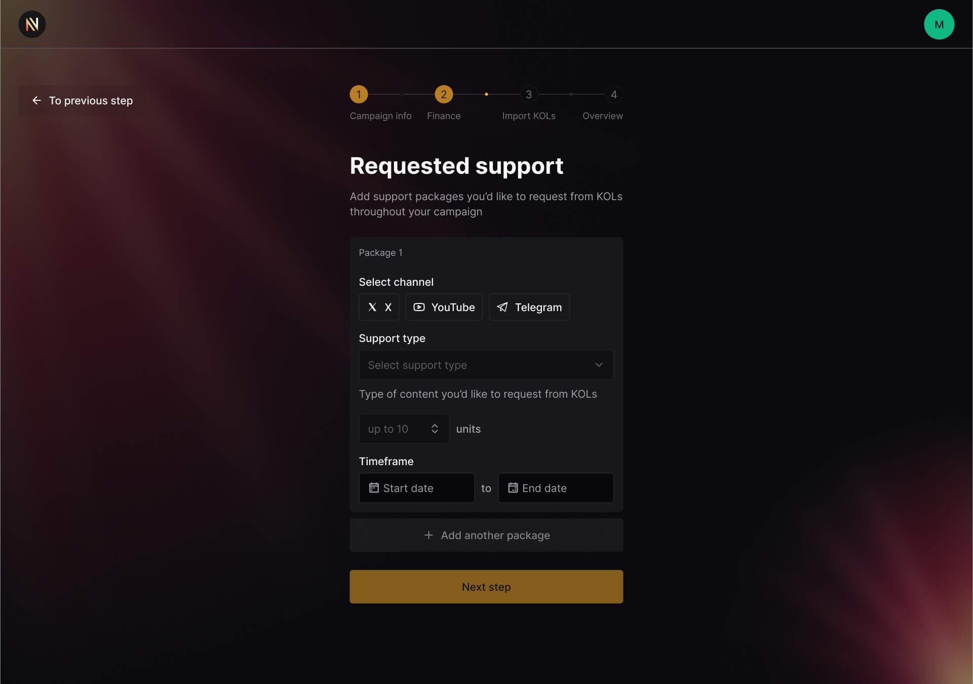 Narrativ requested support step
