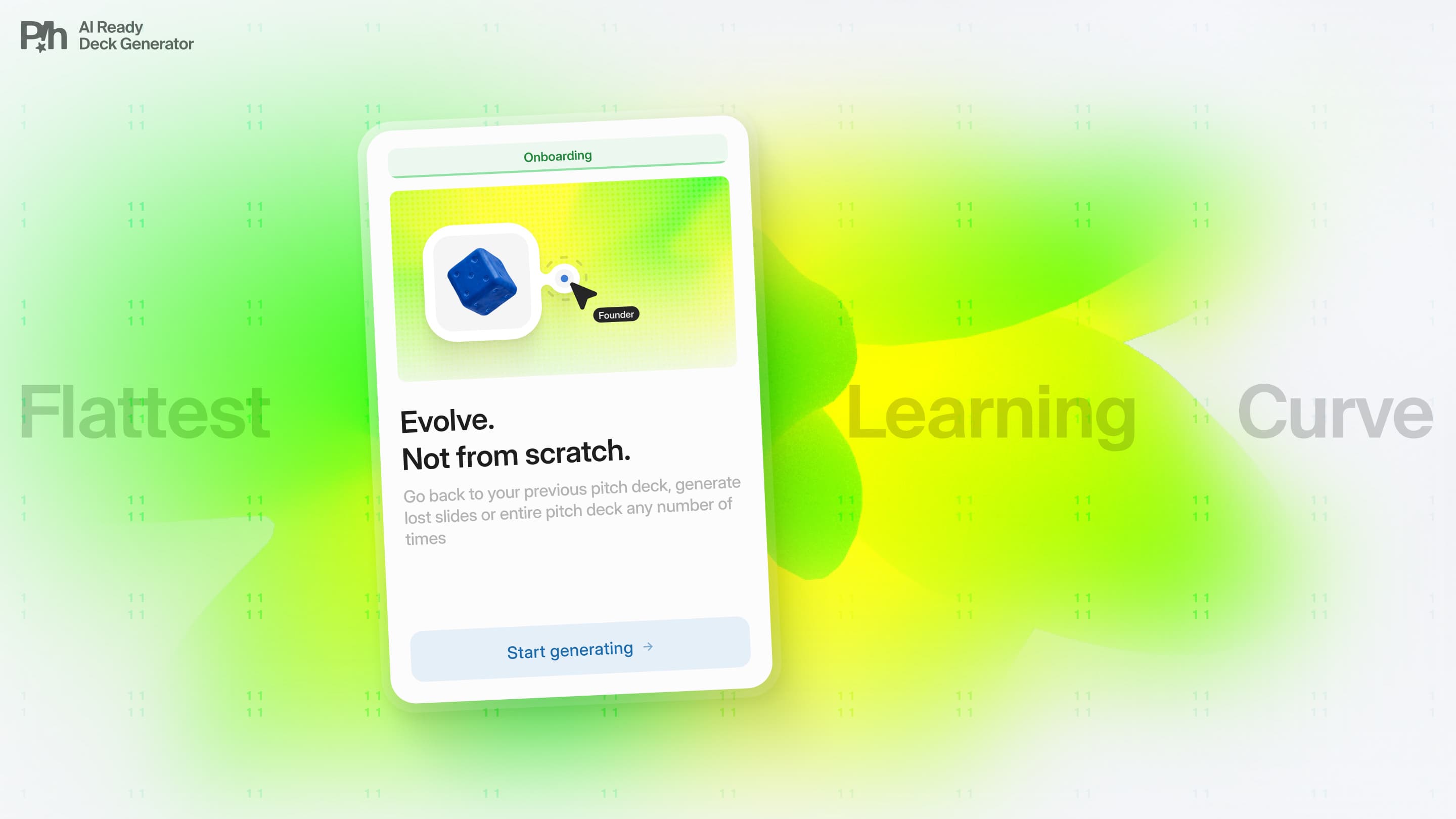 Pitchiro onboarding screen: Evolve. Not from scratch.